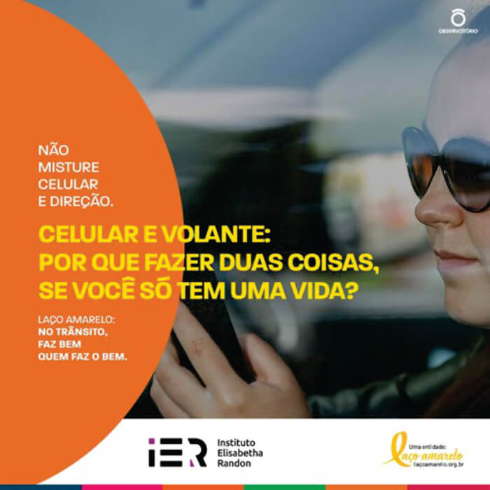 Card "Celular e volante: por que fazer duas coisas se você só tem uma vida?"