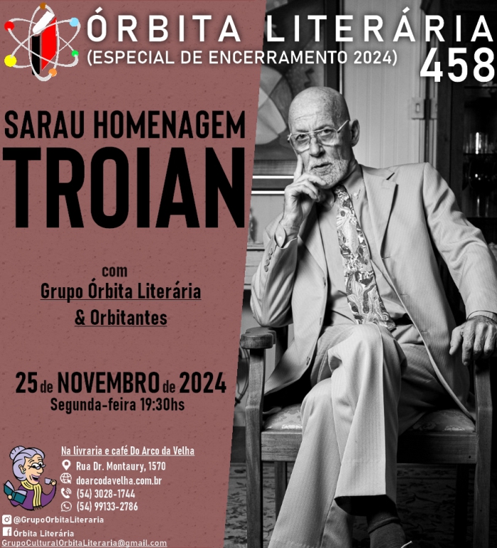 Homenagem ao Troian no Órbita Literária