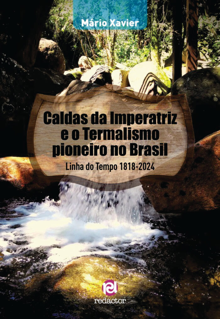 Capa com foto de cachoeira e título “Caldas da Imperatriz e o termalismo pioneiro no Brasil: Linha do Tempo 1818-2024”